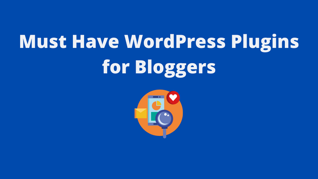 WordPress Plugins for blogger