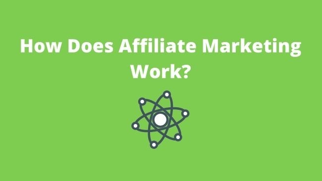 how-affiliate-marketing-works