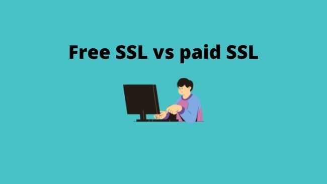 free-ssl-vs-paid-ssl