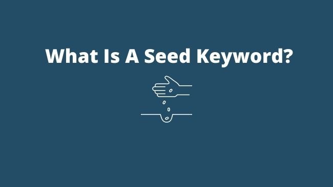 what-is-seed-keyword