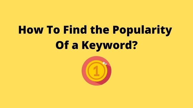 Find-popularity-of-keyword