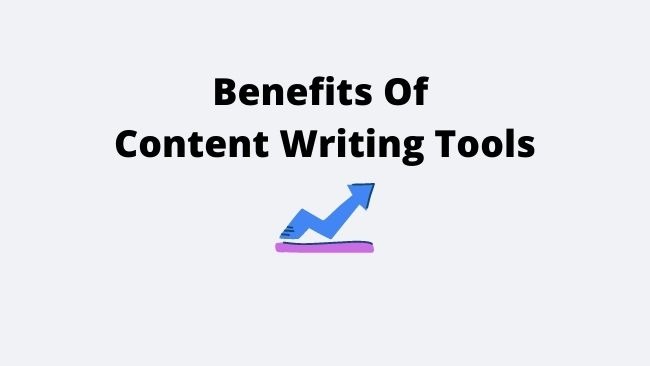content-writing-tools-benefits
