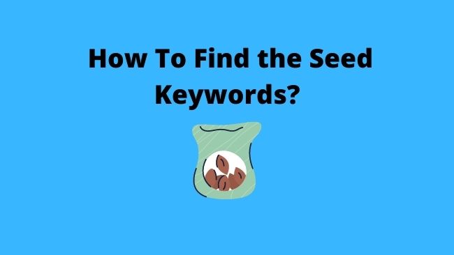 how-to-find-seed-keywords