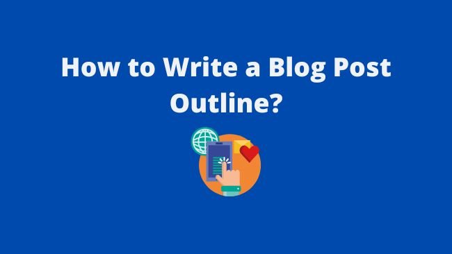 How-to-blog-post-outline
