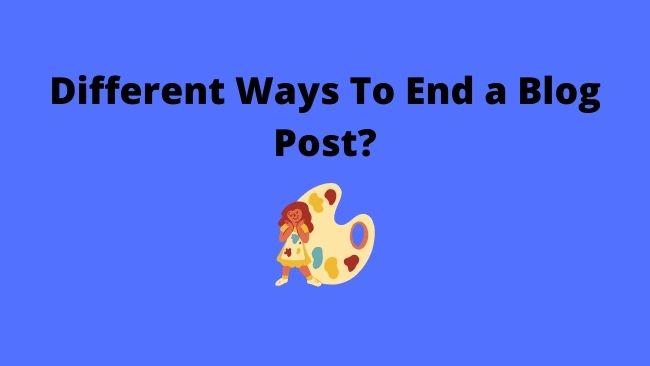 ways-ending-blog-post