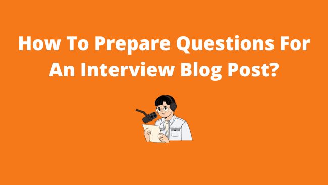 Preparing-questions-for-blog-interview