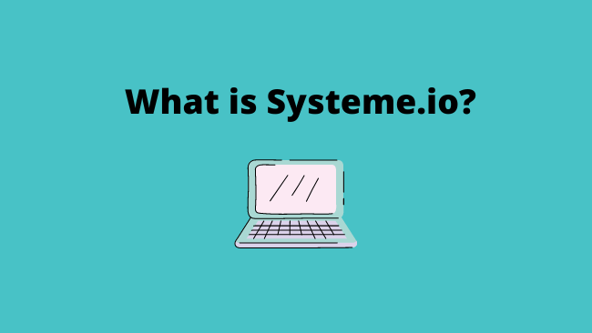 what-is-systeme.io