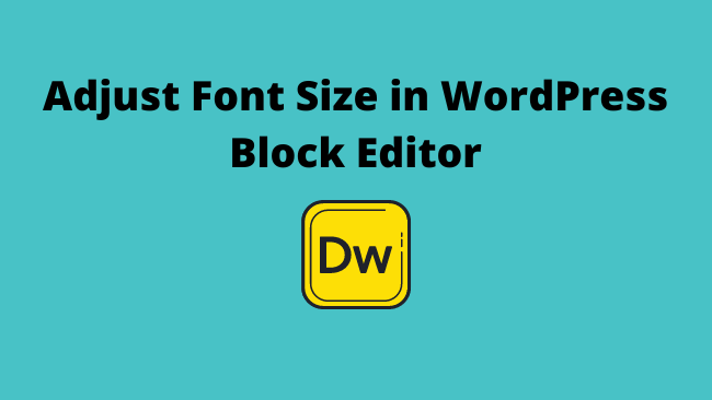 adjust-font-size-wordpress-block-editor