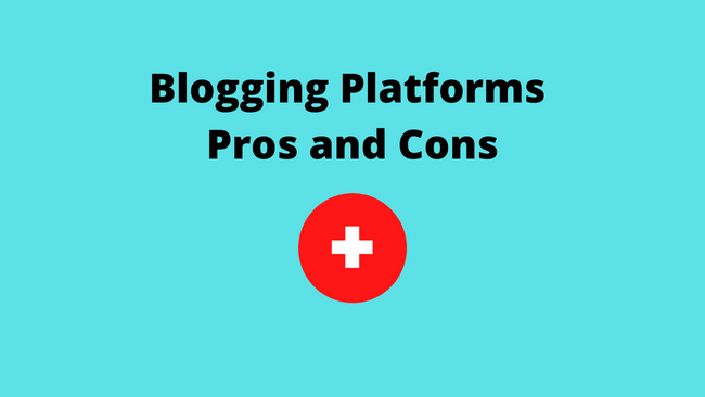 blogging-platform-pros-cons
