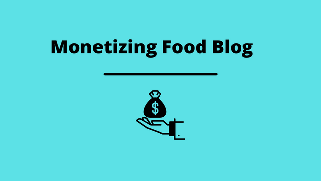monetizing-food-blog