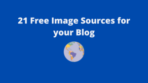 Read more about the article 21 Free Image Sources For Your Blog