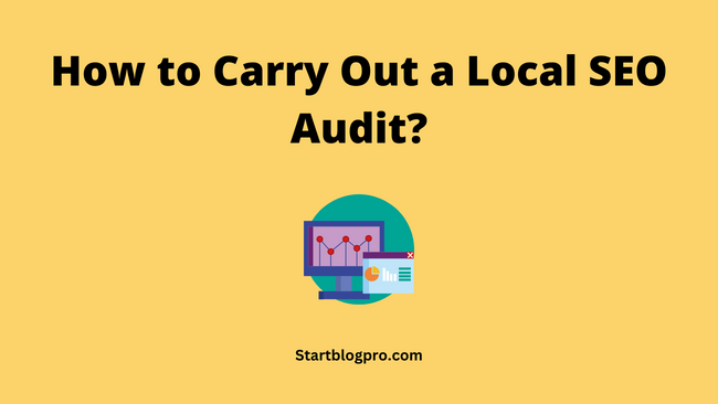 How to Carry Out a Local SEO Audit