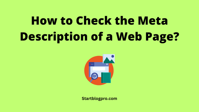 How to check the meta description of a web page