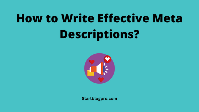 How to write effective meta descriptions