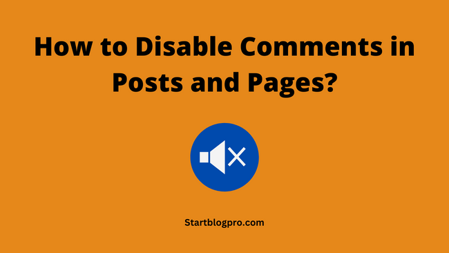 how to disable comments in posts and pages