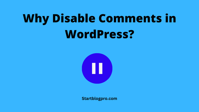 why disable comments in wordpress