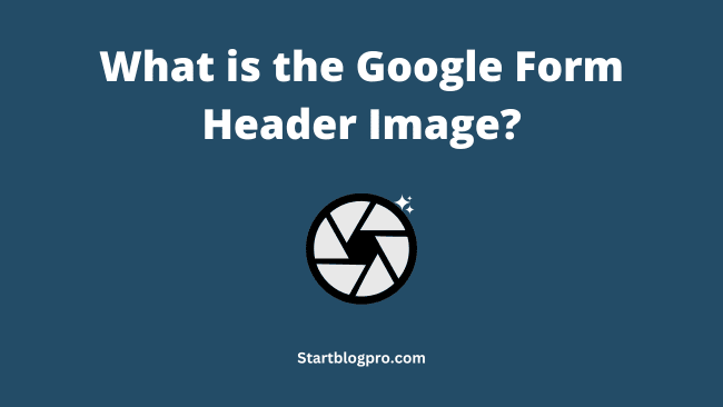 What is the Google Form Header Image