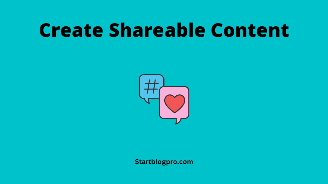 create shareable content