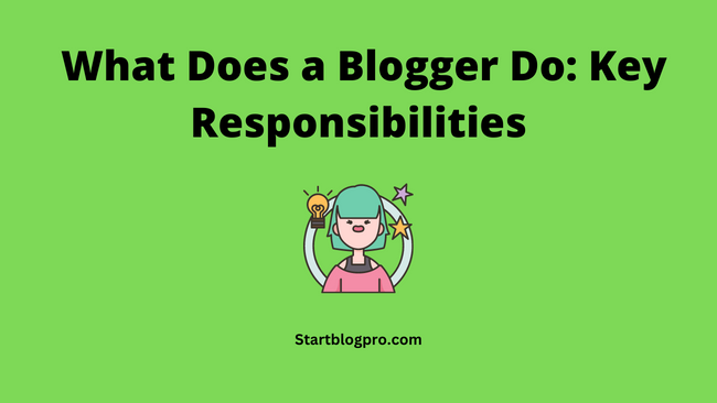 bloggers responsibilities