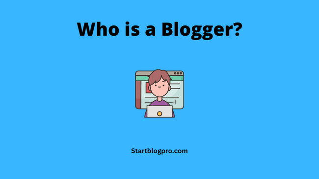 who is a blogger