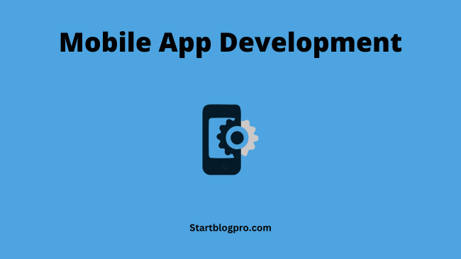 Mobile App Development