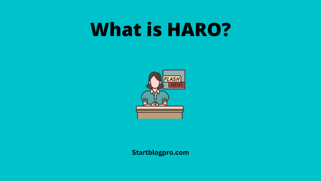 What is HARO
