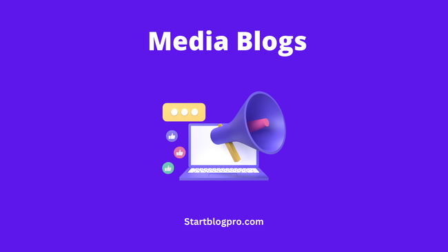 Media Blogs