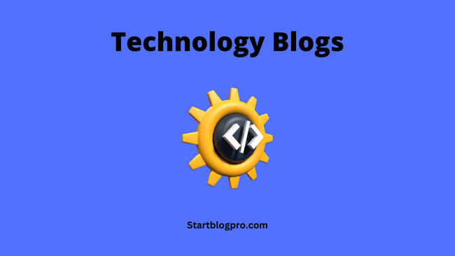 Technology Blogs