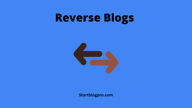 reverse blogs