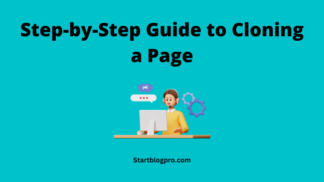 Step-by-Step Guide to Cloning a Page