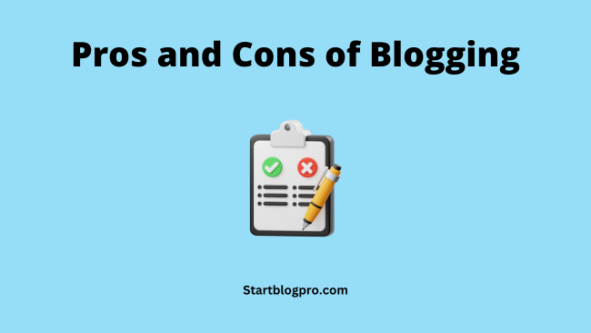 Pros and Cons of blogging