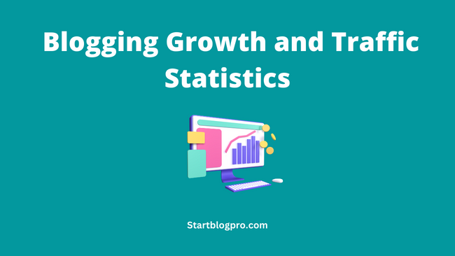Blogging Growth and Traffic Statistics
