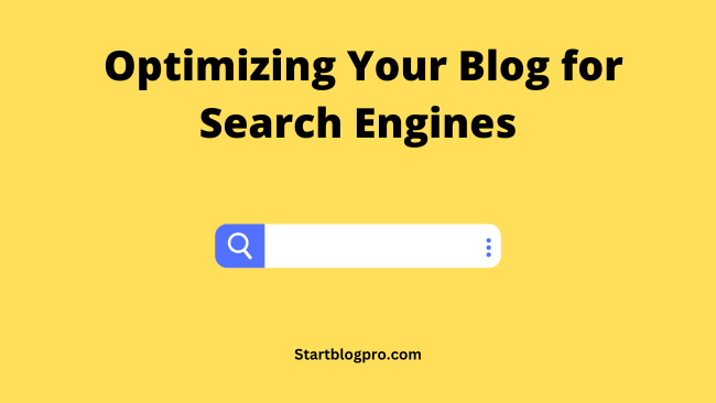 Optimizing Your Blog for Search Engines